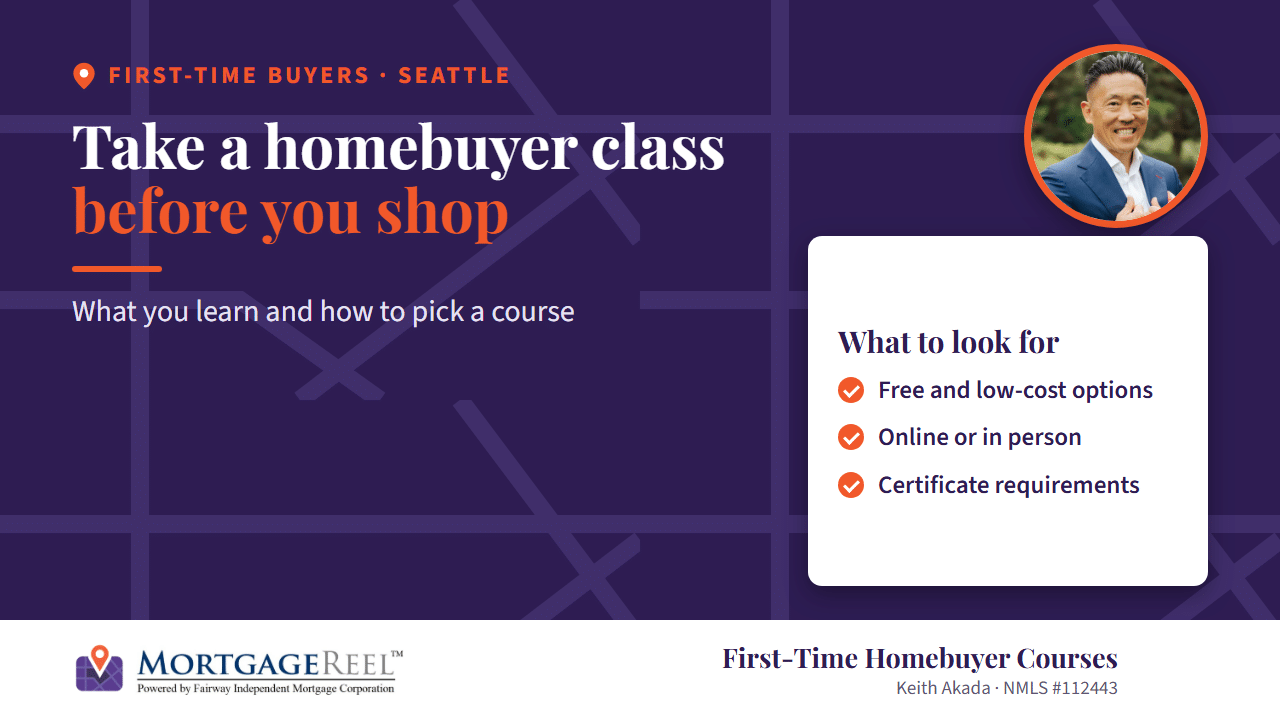 First-time homebuyer courses in Seattle: what you learn and how to choose one
