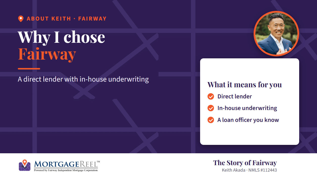 Why Keith Akada chose Fairway Independent Mortgage Corporation